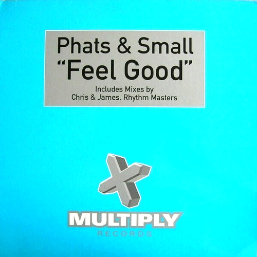 Phats small feel good - phats,